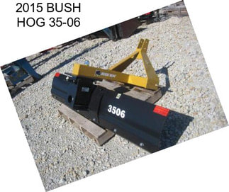 2015 BUSH HOG 35-06