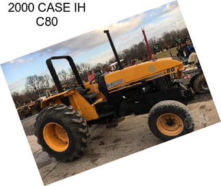 2000 CASE IH C80