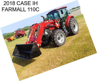 2018 CASE IH FARMALL 110C