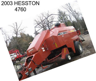 2003 HESSTON 4760