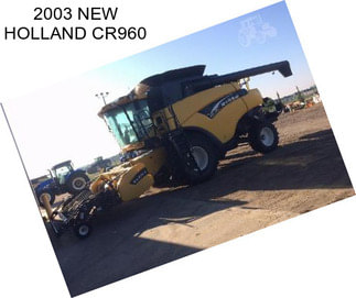 2003 NEW HOLLAND CR960