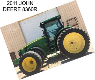 2011 JOHN DEERE 8360R