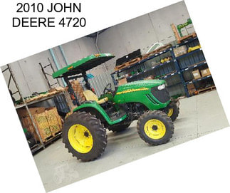 2010 JOHN DEERE 4720