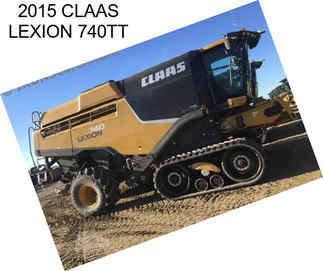 2015 CLAAS LEXION 740TT