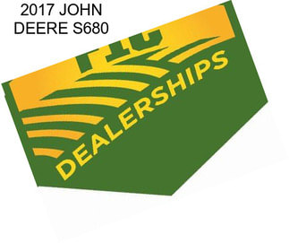 2017 JOHN DEERE S680