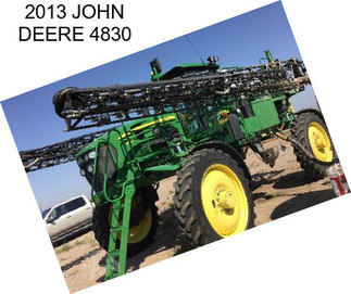 2013 JOHN DEERE 4830