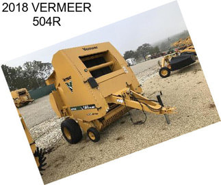 2018 VERMEER 504R