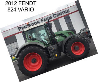 2012 FENDT 824 VARIO