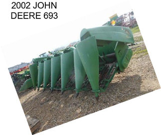 2002 JOHN DEERE 693