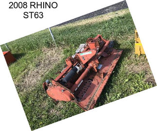 2008 RHINO ST63