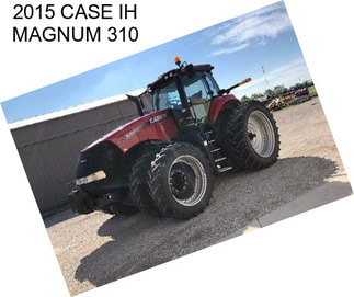 2015 CASE IH MAGNUM 310