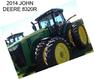 2014 JOHN DEERE 8320R