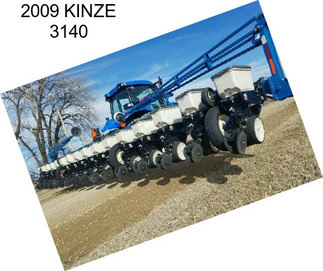 2009 KINZE 3140