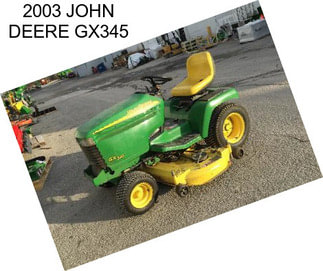 2003 JOHN DEERE GX345