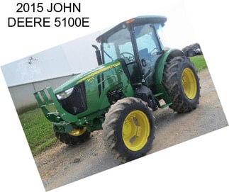 2015 JOHN DEERE 5100E