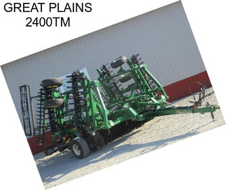 GREAT PLAINS 2400TM