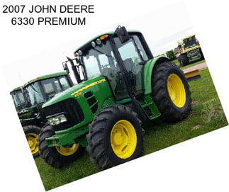 2007 JOHN DEERE 6330 PREMIUM