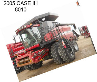2005 CASE IH 8010