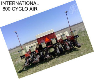 INTERNATIONAL 800 CYCLO AIR