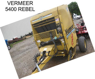 VERMEER 5400 REBEL