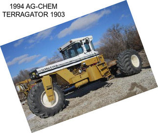 1994 AG-CHEM TERRAGATOR 1903