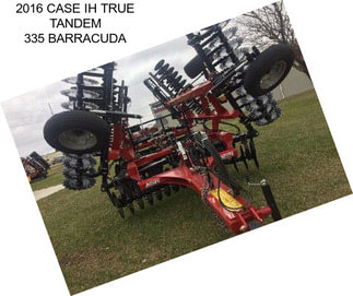 2016 CASE IH TRUE TANDEM 335 BARRACUDA