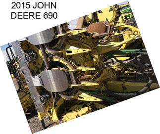 2015 JOHN DEERE 690