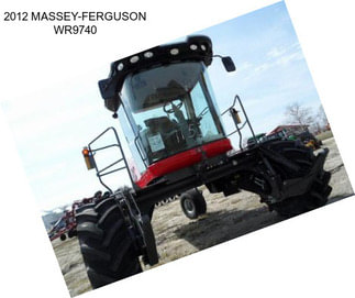 2012 MASSEY-FERGUSON WR9740