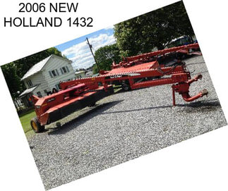 2006 NEW HOLLAND 1432