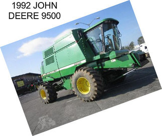 1992 JOHN DEERE 9500