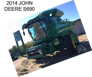 2014 JOHN DEERE S690