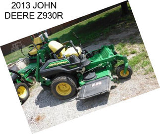 2013 JOHN DEERE Z930R