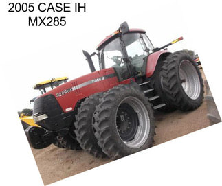 2005 CASE IH MX285