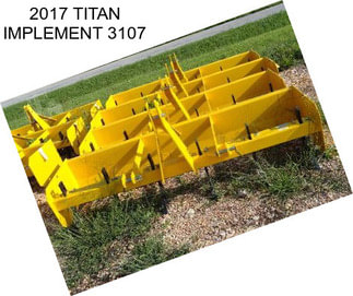 2017 TITAN IMPLEMENT 3107