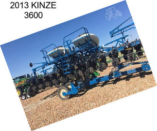 2013 KINZE 3600