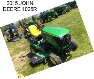 2015 JOHN DEERE 1025R