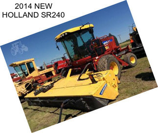 2014 NEW HOLLAND SR240