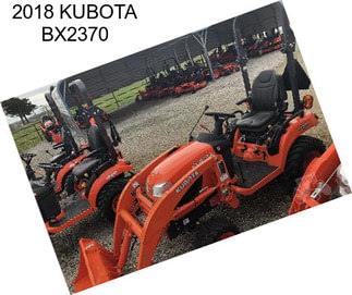 2018 KUBOTA BX2370