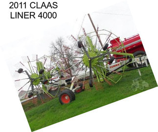 2011 CLAAS LINER 4000