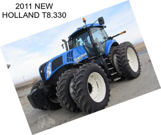 2011 NEW HOLLAND T8.330