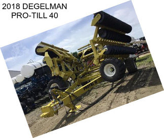 2018 DEGELMAN PRO-TILL 40