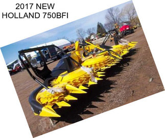 2017 NEW HOLLAND 750BFI