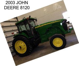 2003 JOHN DEERE 8120