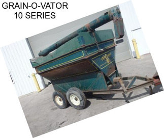 GRAIN-O-VATOR 10 SERIES