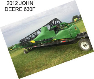 2012 JOHN DEERE 630F