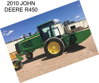 2010 JOHN DEERE R450