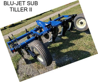 BLU-JET SUB TILLER II