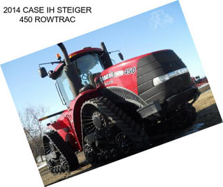 2014 CASE IH STEIGER 450 ROWTRAC