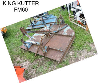 KING KUTTER FM60