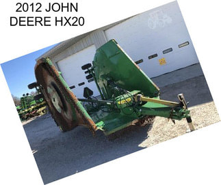 2012 JOHN DEERE HX20